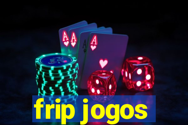 frip jogos